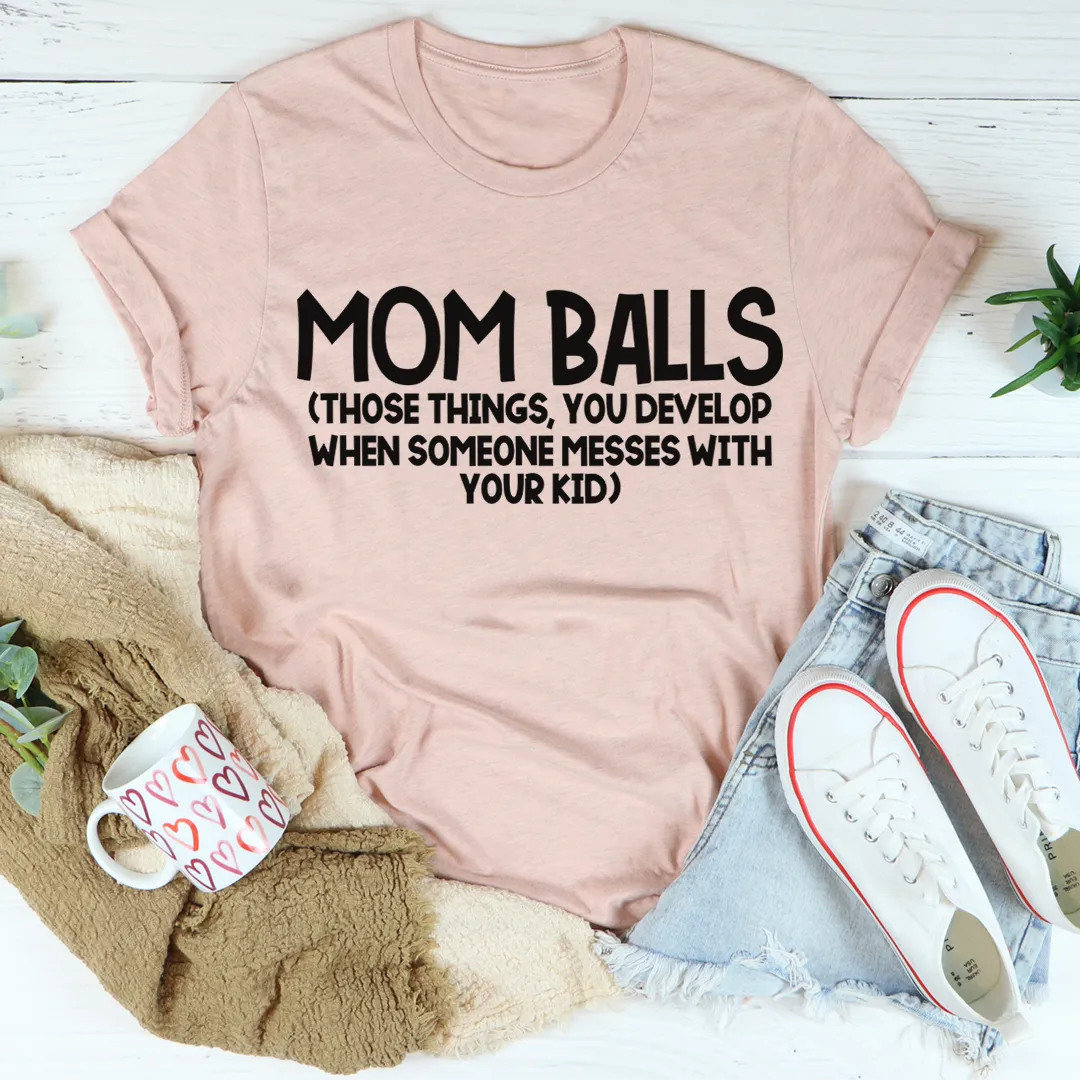 Graphic T-Shirts Mom Balls Tee