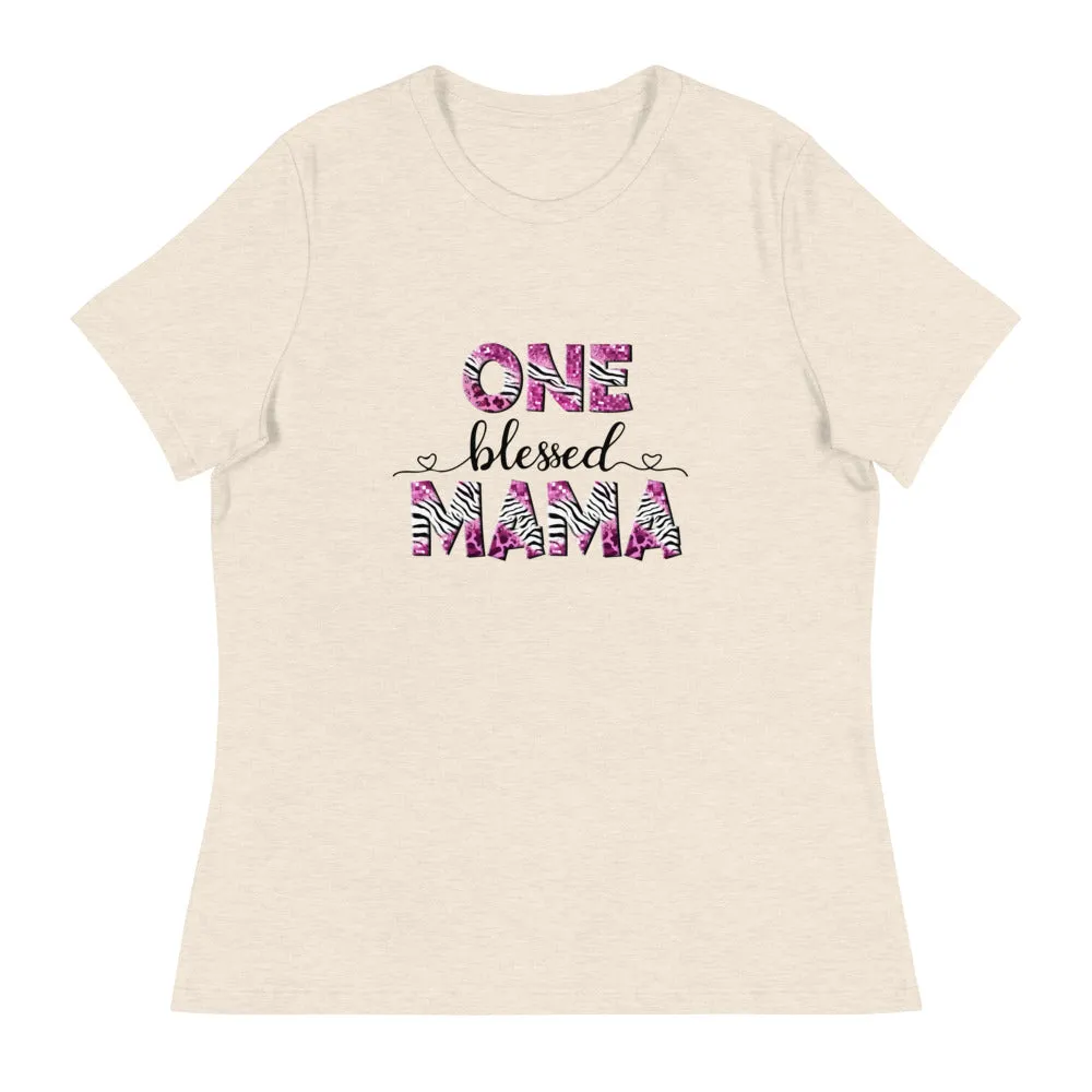One Blessed Mama - Women's Relaxed T-Shirt