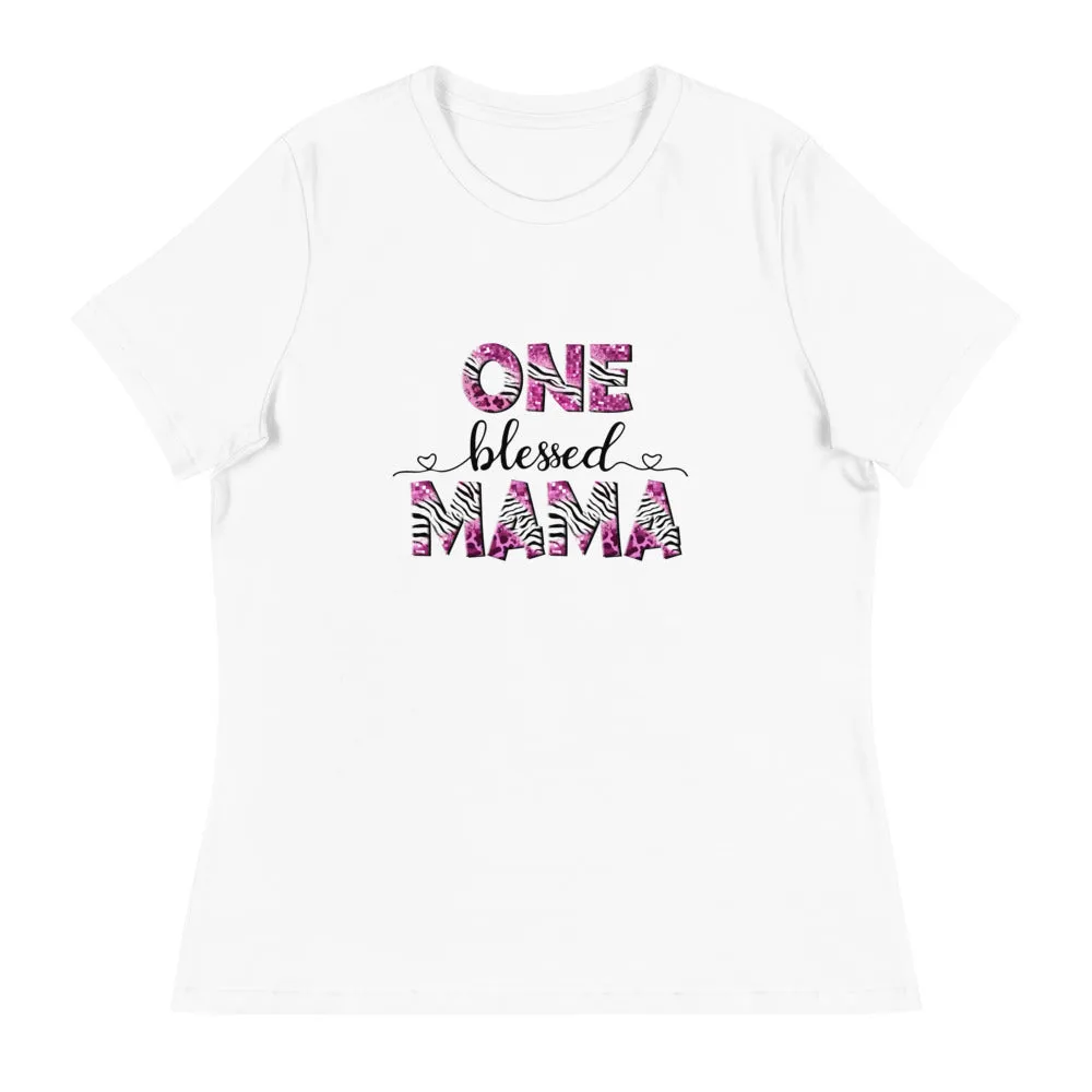One Blessed Mama - Women's Relaxed T-Shirt