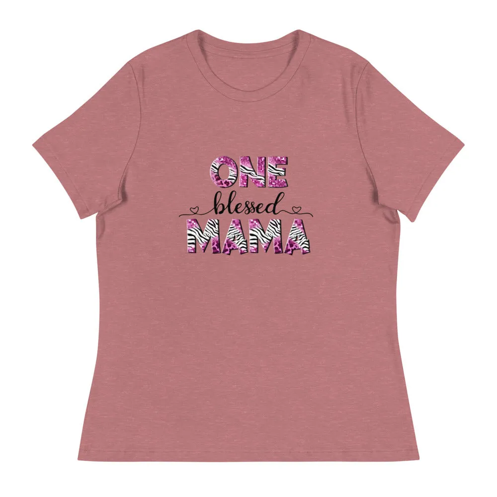 One Blessed Mama - Women's Relaxed T-Shirt