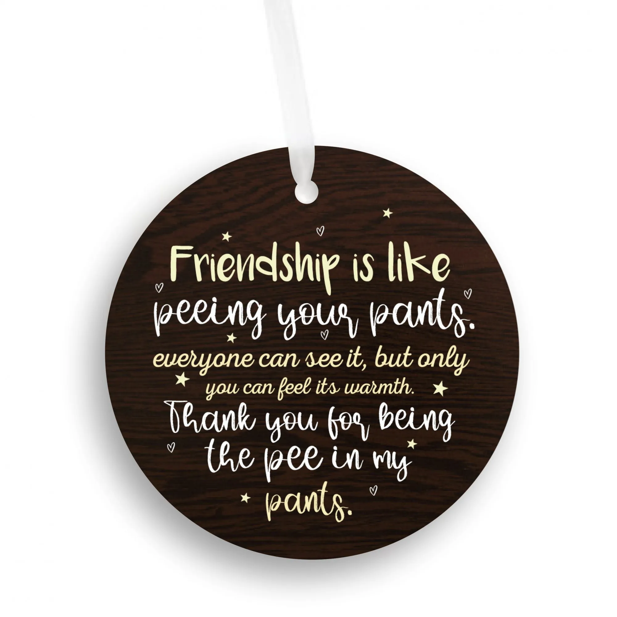 [Pre Christmas Sale] - Friendship Is Like Peeing Your Pants Ornament