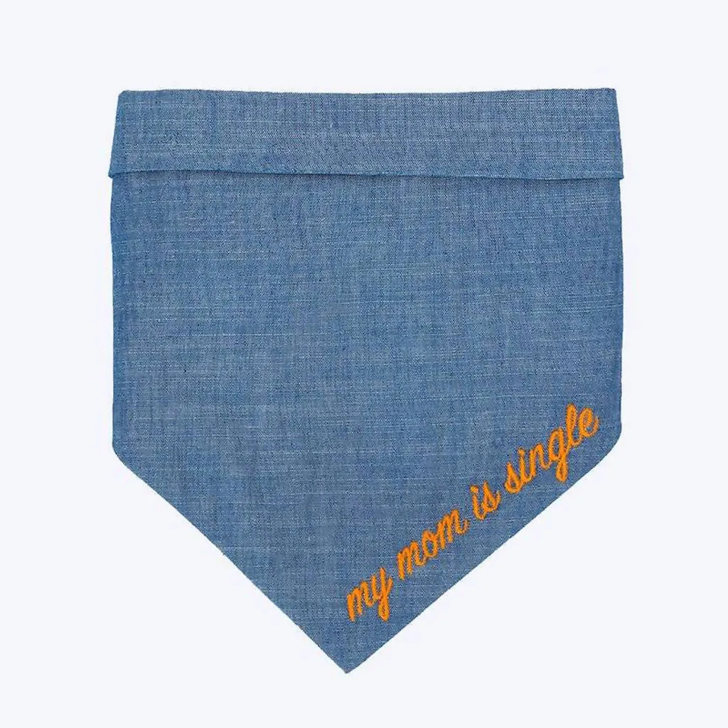 "My Mom is Single" Blue Pet Bandana