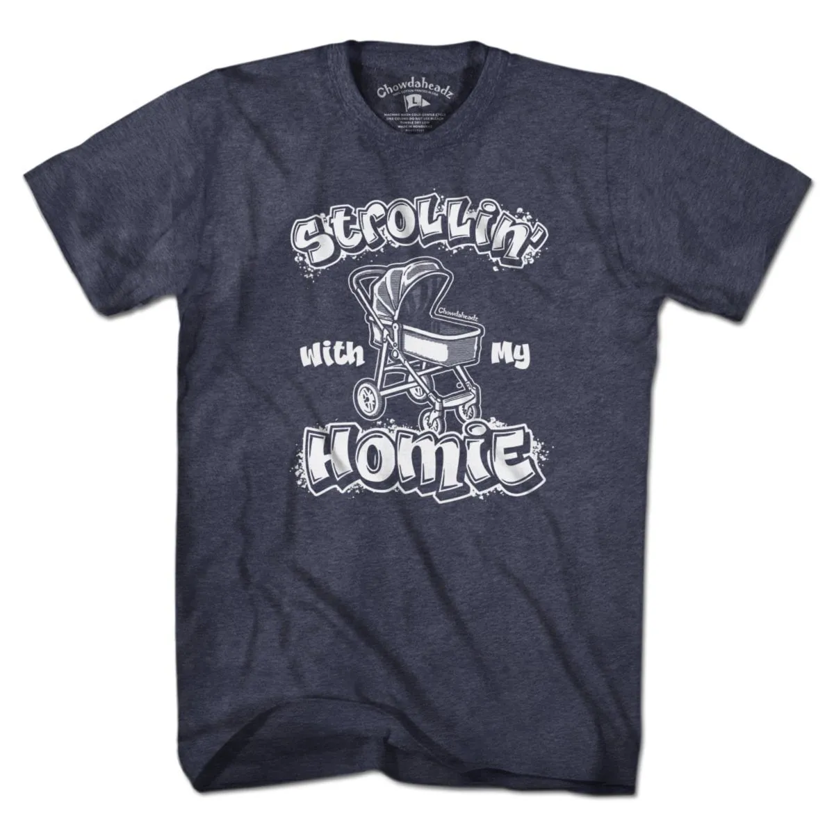 Strollin' With My Homie T-Shirt