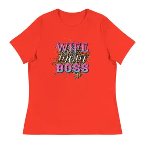 Wife Mom Boss - Women's Relaxed T-Shirt