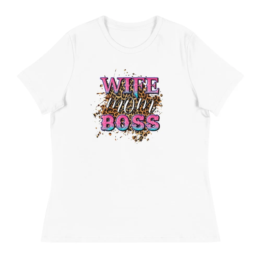 Wife Mom Boss - Women's Relaxed T-Shirt